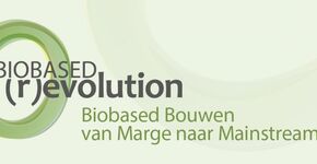 The Biobased (R)evolution, van Marge naar Mainstream